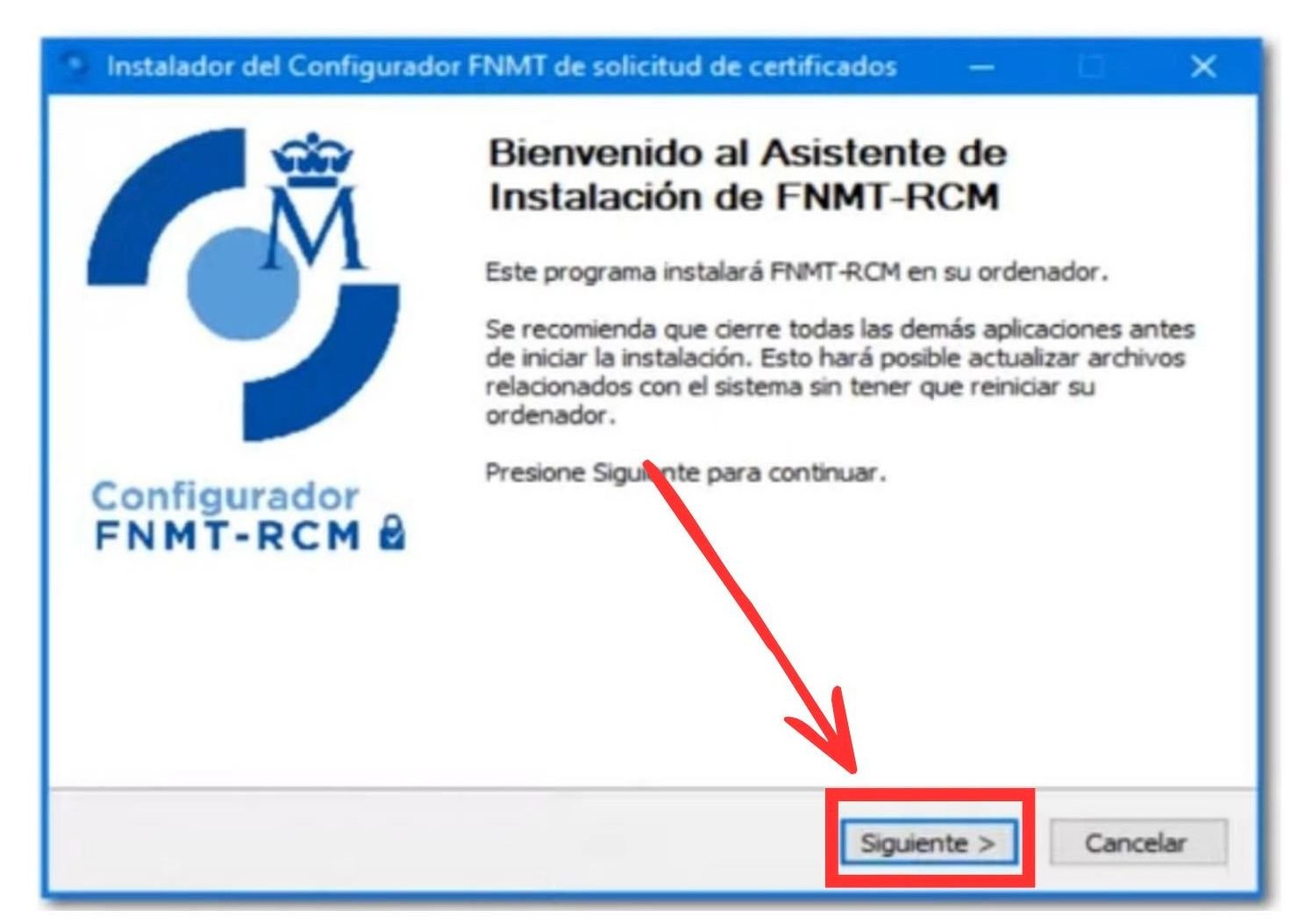 Asistente de instalación del Configurador FNMT-RCM en Windows