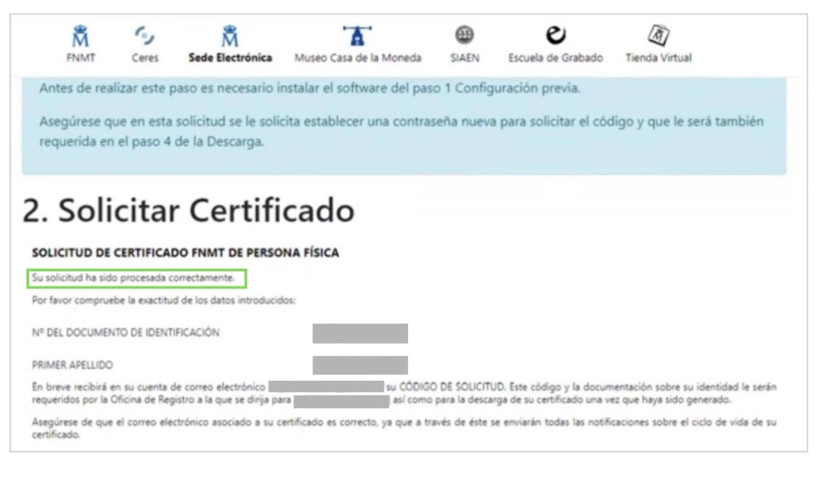 Mensaje de confirmación de solicitud procesada correctamente en la FNMT